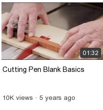 Cutting Pen Blank Basics