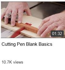 Cutting Pen Blank Basics